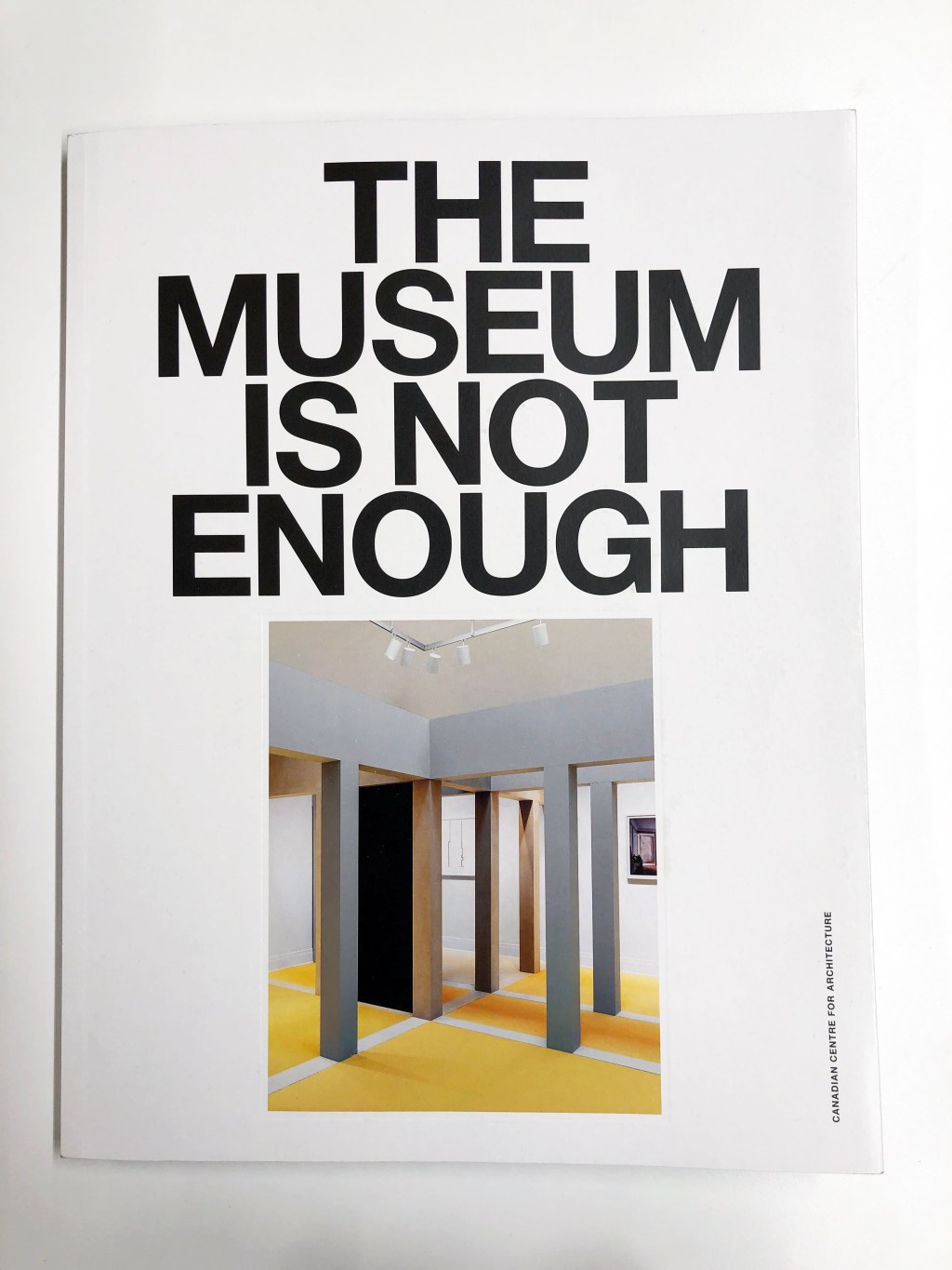 The Museum Is Not&nbsp;Enough