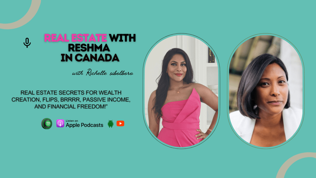 Real Estate Secrets for Wealth Creation, Flips, BRRRR, Passive Income with Reshma Shaik